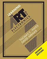 Kartonierter Einband (Kt) Learning the Art of Electronics von Thomas C. Hayes, David Abrams, Paul Horowitz