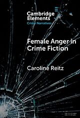 Livre Relié Female Anger in Crime Fiction de Caroline Reitz