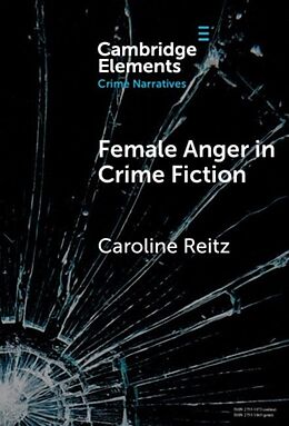 Livre Relié Female Anger in Crime Fiction de Caroline Reitz