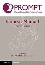 Kartonierter Einband PROMPT Course Manual von Katherine, Bmbs, Mres (Prompt Maternity Fo Lattey