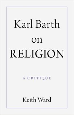 Couverture cartonnée Karl Barth on Religion de Keith Ward