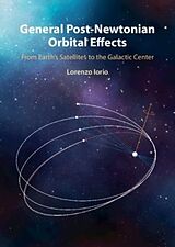 Livre Relié General Post-Newtonian Orbital Effects de Lorenzo Iorio