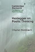 Livre Relié Heidegger on Poetic Thinking de Charles Bambach