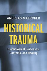 Kartonierter Einband Historical Trauma von Andreas Maercker