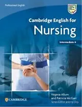 Kartonierter Einband Cambridge English for Nursing Intermediate Plus Student's Book von Allum Virginia, McGarr Patricia