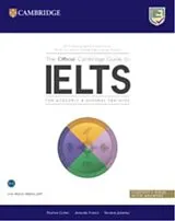 Kartonierter Einband The Official Cambridge Guide to IELTS Student's Book with Answers von Cullen Pauline, French Amanda, Jakeman Vanessa