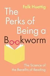 Kartonierter Einband (Kt) The Perks of Being a Bookworm von Falk Huettig