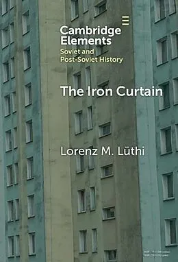 E-Book (epub) Iron Curtain von Lorenz M. Luthi
