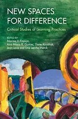 Kartonierter Einband New Spaces for Difference von Marina V. (Federal University of Mato Gros Franca