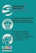 E-Book (epub) Cenozoic Paleobotanical Resource Inventory of the National Park System von T. P. Matel, J. S. Tweet, V. L. Santucci