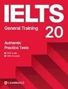 Kartonierter Einband Ielts 20 Practice Test General Training Student's Book with Answers with Digital Pack von 