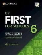 Kartonierter Einband B2 First for Schools 6 Student's Book with Answers with Digital Pack von