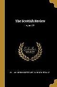 Couverture cartonnée The Scottish Review; Volume 27 de William Musham Metcalfe, Ruaraidh Erskine