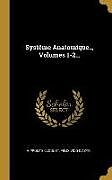 Livre Relié Systême Anatomique.., Volumes 1-2 de Hippolite Cloquet, Félix Vicq-d'Azyr