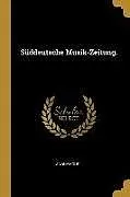 Süddeutsche Musik-Zeitung