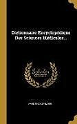 Livre Relié Dictionnaire Encyclopédique Des Sciences Médicales de Amédée Dechambre