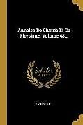 Annales De Chimie Et De Physique, Volume 48