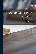 Kartonierter Einband Practical Homes, 6th Ed von 