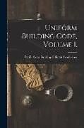 Kartonierter Einband Uniform Building Code, Volume 1 von 