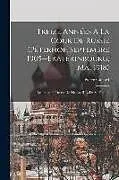 Kartonierter Einband Treize Années À La Cour De Russie (Péterhof, Septembre 1905--Ekaterinbourg, Mai 1918): Le Tragique Destin De Nicolas II Et De Sa Famille von Pierre Gilliard