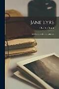 Couverture cartonnée Jane Eyre: Les Memoires d'une Institutrice de Charlotte Brontë