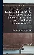 Livre Relié Sur La Fonction [Zeta](S) De Riemann Et Le Nombre Des Nombres Premiers Inferieurs À Une Limite Donnée de Charles Jean Vallée de la Poussin