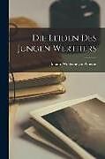 Couverture cartonnée Die Leiden des Jungen Werthers de Johann Wolfgang von Goethe