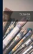 Livre Relié Turner de J. M. W. Turner