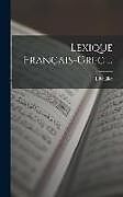 Livre Relié Lexique Français-Grec de L. Feuillet