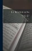 Livre Relié Le Réveillon: Comedie de Henri Meilhac, Ludovic Halévy