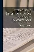 Couverture cartonnée Literarische Einleitung in die Nordische Mythologie de Karl Friedrich Koeppen