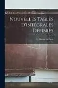 Kartonierter Einband Nouvelles tables d'intégrales définies von 