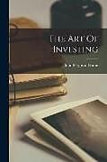 Couverture cartonnée The Art Of Investing de John Ferguson Hume