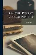 Couverture cartonnée Oxford Poetry Volume 1914-1916 de Aldous Huxley