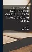 Fester Einband Dictionnaire d'archéologie chrétienne et de liturgie Volume 4, pt.1, 1920 von Henri Leclercq, Fernand Cabrol