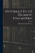 Couverture cartonnée Historique Du 51E Régiment D'infanterie de Achille Paul Arsène Painvin