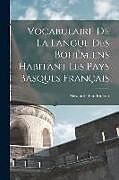 Couverture cartonnée Vocabulaire De La Langue Des Bohémiens Habitant Les Pays Basques Français de Alexandre Baudrimont