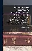 Fester Einband Dictionnaire Historique, Archéologique, Philologique, Chronologique, Géographique Et Littéral De La Bible von Augustin Calmet, Migne