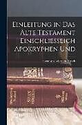 Couverture cartonnée Einleitung in das Alte Testament Einschliesslich Apokryphen Und de Hermann Leberecht Strack