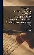 Livre Relié Jüdisch-Palästinisches Corpus Inscriptionum Ossuar-, Grab- und Synagogeninschriften de Samuel Klein