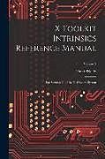 Couverture cartonnée X Toolkit Intrinsics Reference Manual: For Version 11 of the X Window System; Volume 5 de Tim O'Reilly