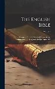 Livre Relié The English Bible: Translated out of the Original Tongues by the Commandment of King James the First Anno 1611; Volume 6 de Anonymous