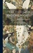 Livre Relié The Thousand and One Nights: Or, the Arabian Nights' Entertainments de David Claypoole Johnston