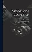 Livre Relié Negotiator Cognition de Max H. Bazerman, John S. Carroll