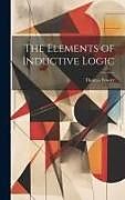 Livre Relié The Elements of Inductive Logic de Thomas Fowler