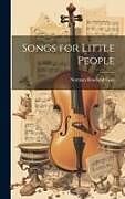 Livre Relié Songs for Little People de Norman Rowland Gale