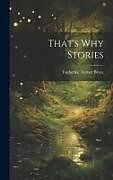 Livre Relié That's why Stories de Catherine Turner Bryce