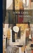 Livre Relié Poor Laws--Ireland de George Nicholls