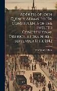 Livre Relié Address of John Quincy Adams, to His Constituents of the Twelfth Congressional District, at Braintree, September 17Th, 1842 de John Quincy Adams