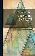 Livre Relié Théorie Des Nombres Parfaits de Jules Carvallo